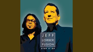 Video thumbnail of "Jeff Lorber Fusion - Right On Time"