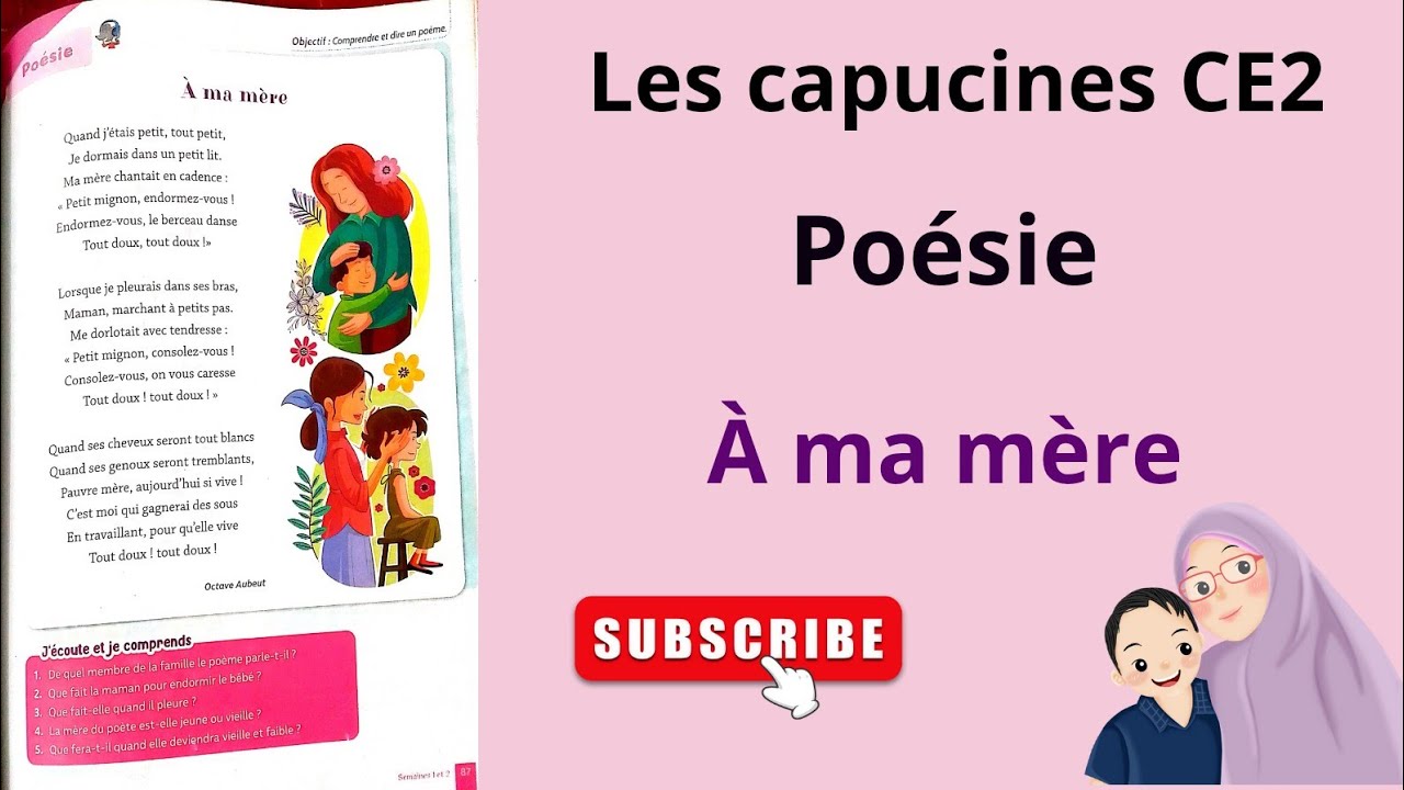 📌 Les capucines CE2 : Poésie unité 3 : «À ma mère» d’Octave Aubeut – Explication facile