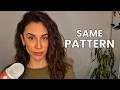 You Keep Repeating The Same Pattern (This Is Why)
