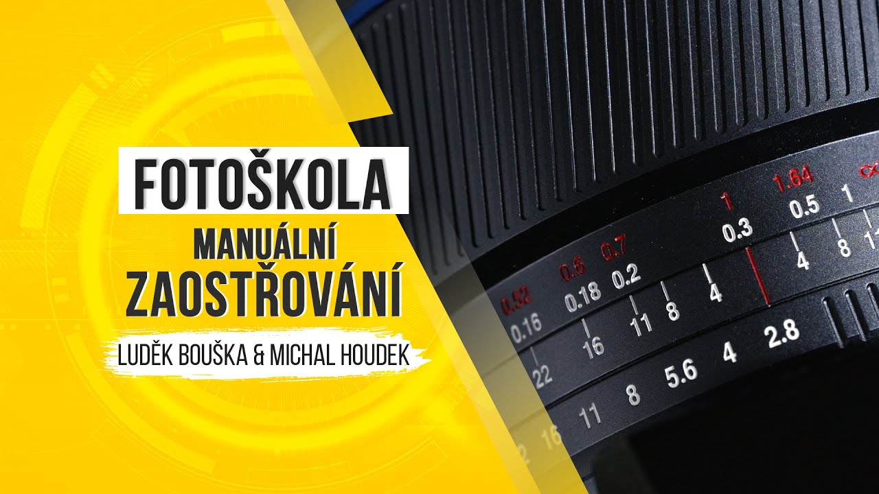 Fotoškola - manuální zaostřování (MF)