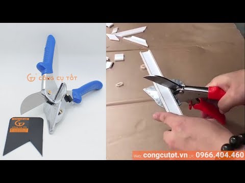 Video Kìm cắt góc để cắt và đi góc máng ghen điện cực nhanh - youtube