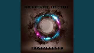 The Industry - Let's Talk, Pt. 2