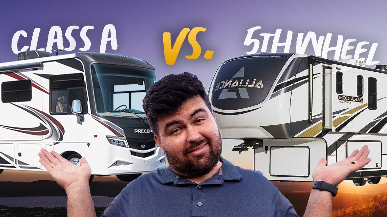 Class A vs. Fifth Wheel for Full Time RV Living (which one is better