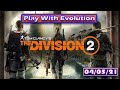 Playing with evolution the division 2 game play 1evolutionarydawn