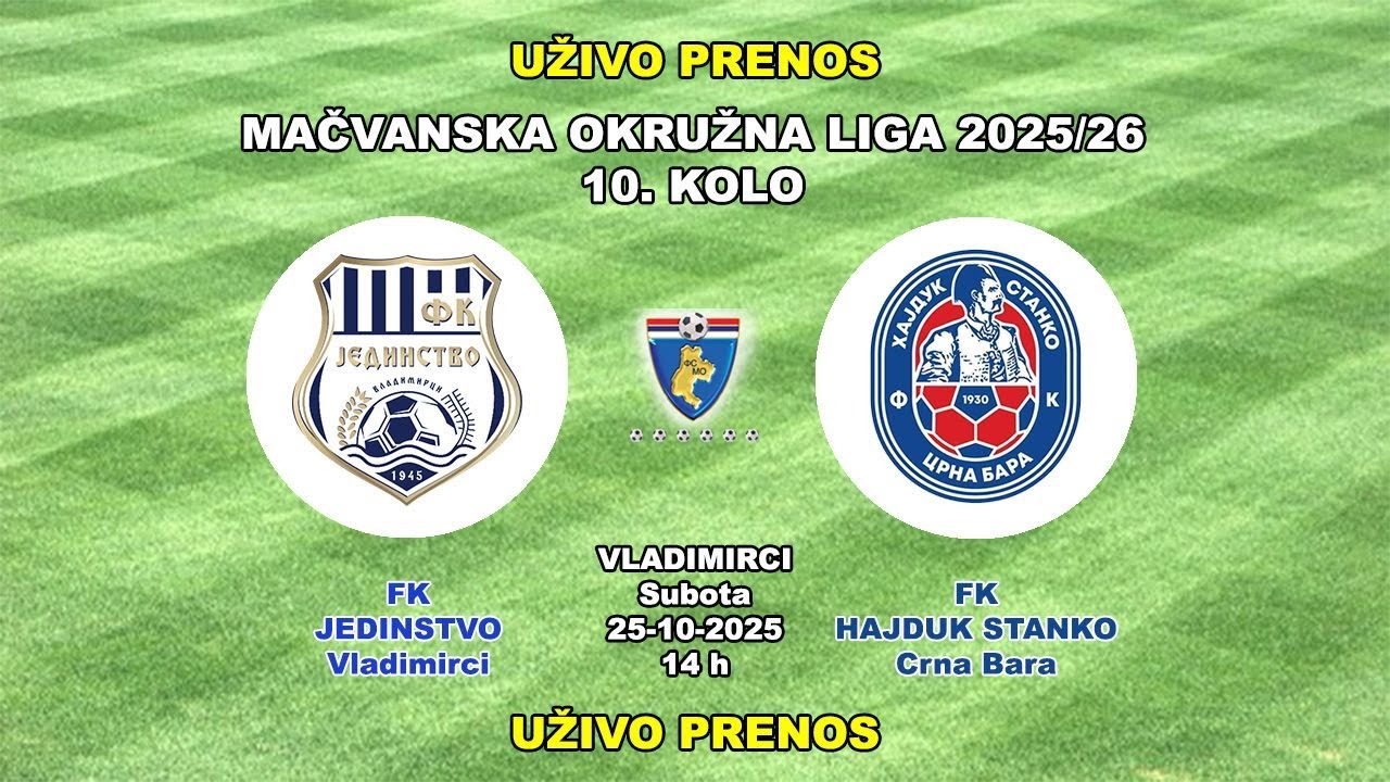 JEDINSTVO VLADIMIRCI 1924-HAJDUK STANKO= UŽIVO PRENOS 25-10-2025 MOL 10. KOLO