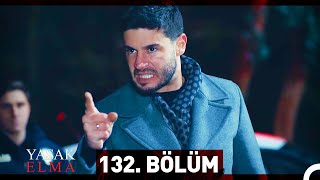 Yasak Elma 132. Bölüm