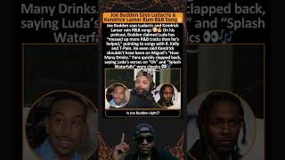 Joe Budden Says Ludacris \u0026 Kendrick Lamar Ruin R\u0026B Songs 😳🔥 #joebudden #ludacris #kendricklamar #rnb