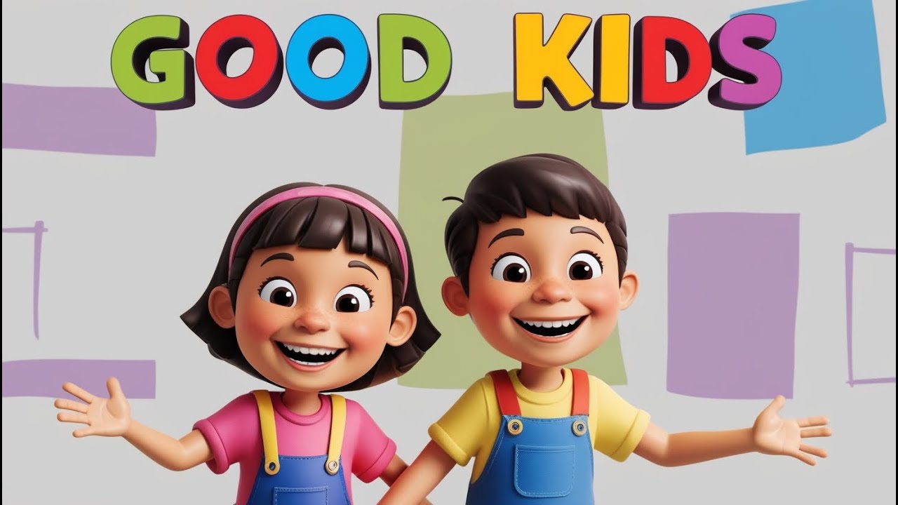 Good Kids - English Rhyme | Nursery Rhymes For Children | Kids Songs ...
