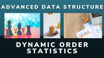 Dynamic Order Statistics | Solved Example | Augmented Data Structure | Advanced Data Structure