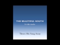 The Beautiful South - Throw His Song Away