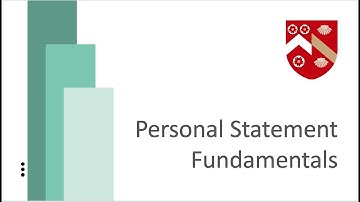 The Personal Statement Part 1 - Fundamentals