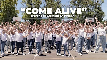 "Come Alive" from "The Greatest Showman" - Performed by our Student Choir