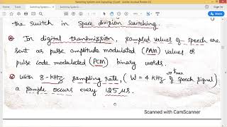 Lecture - 7 Introduction to Time Division Switching Networks, Space Switch and Time Switch