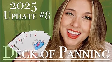 Deck of Panning Update #8 - October 2025