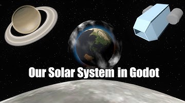 Recreating our Solar System | Godot Devlog