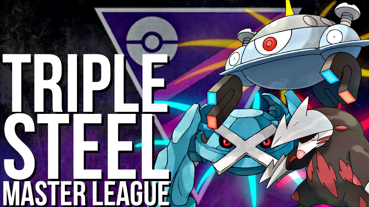 Triple Steel Open Masters Team Go Battle League ポケモンgo Tips Tricks