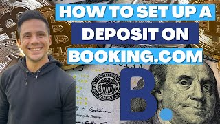 How To Set Up A Deposit On Booking.com