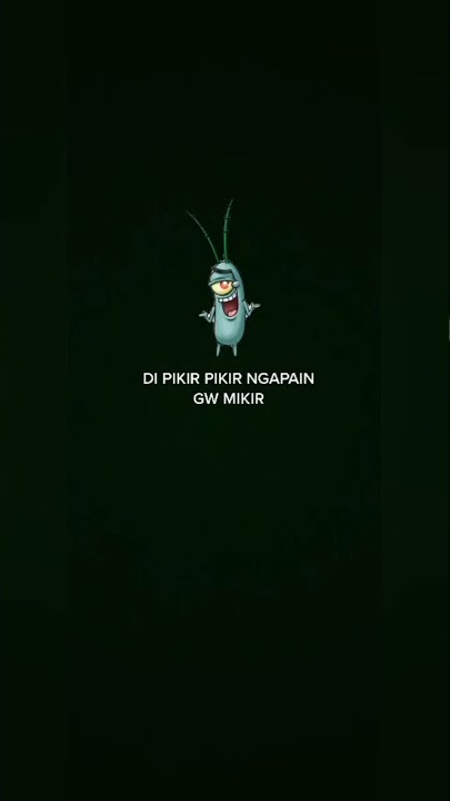 Story wa Terbaru || Kekinian || 2021 || Di pikir pikir ngapain mikir #story #storywa