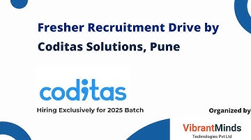 Coditas Solutions Recruitment Drive 2025 Batch for freshers - Organised by VibrantMinds