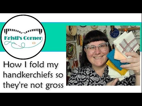 How to Fold a Handkerchief So It's NOT GROSS!
