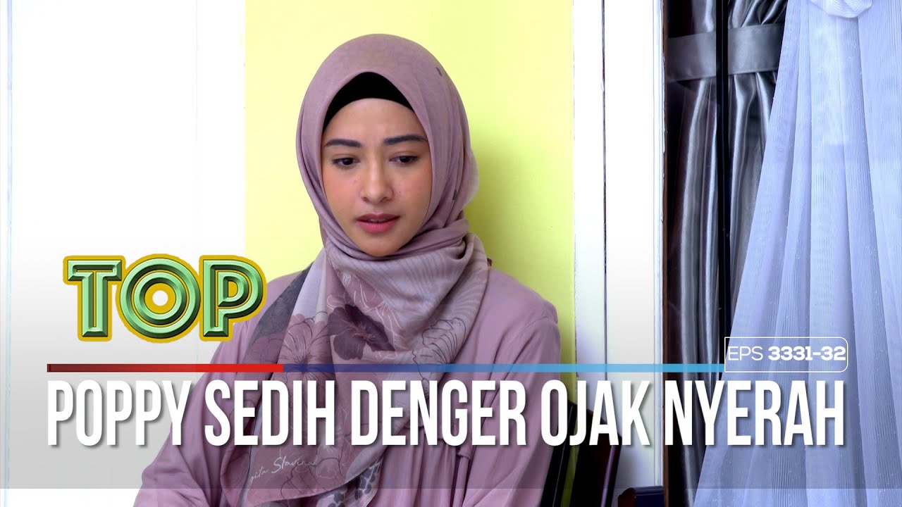 Ojak Lebih Milih Untuk Mundur Buat Poppy - TUKANG OJEK PENGKOLAN