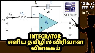 SIMULATION OF INTEGRATOR USING MULTISIM |தமிழில்|IN TAMIL