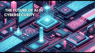 AI in Cybersecurity: Shield, Sword, or Both? The Future of Digital Defense & Cyber Attacks