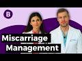 I'm an OB/GYN Going Through Miscarriage -- Here Are Your Treatment Options
