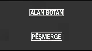 Alan Botan - Yar û Welat