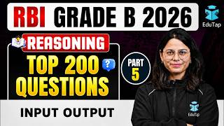 Input Output | RBI Grade B Reasoning Free Classes 2026 | RBI Phase 1 Questions |RBI Exam Preparation