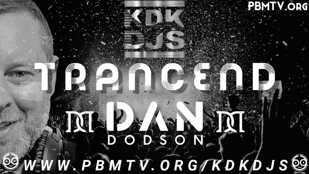 KDK DJS  TRANCEND LIVE WITH DAN DODSON (21.4.2023) 