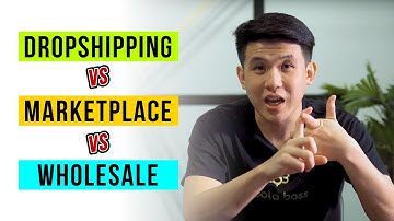 Dropshipping VS Marketplace VS Wholesale | Which Business Model Is Good For You. Pros & Cons