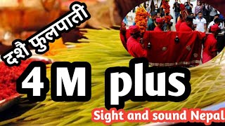 Dashain || fhoollpati || Lekhanath ||Vlogs Nepal ||Suress ||Sanjeev Ghimire||Sight and sound Nepal||