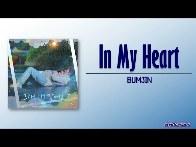 BUMJIN - In My Heart (그대 내 맘에) [Welcome to Samdal-ri OST Part 5] [Rom|Eng Lyric] class=