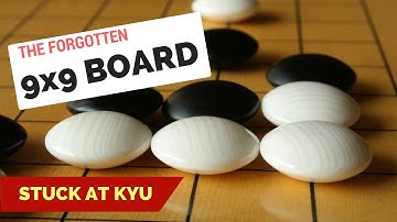 Stuck at a kyu rank series: Small boards for strong players