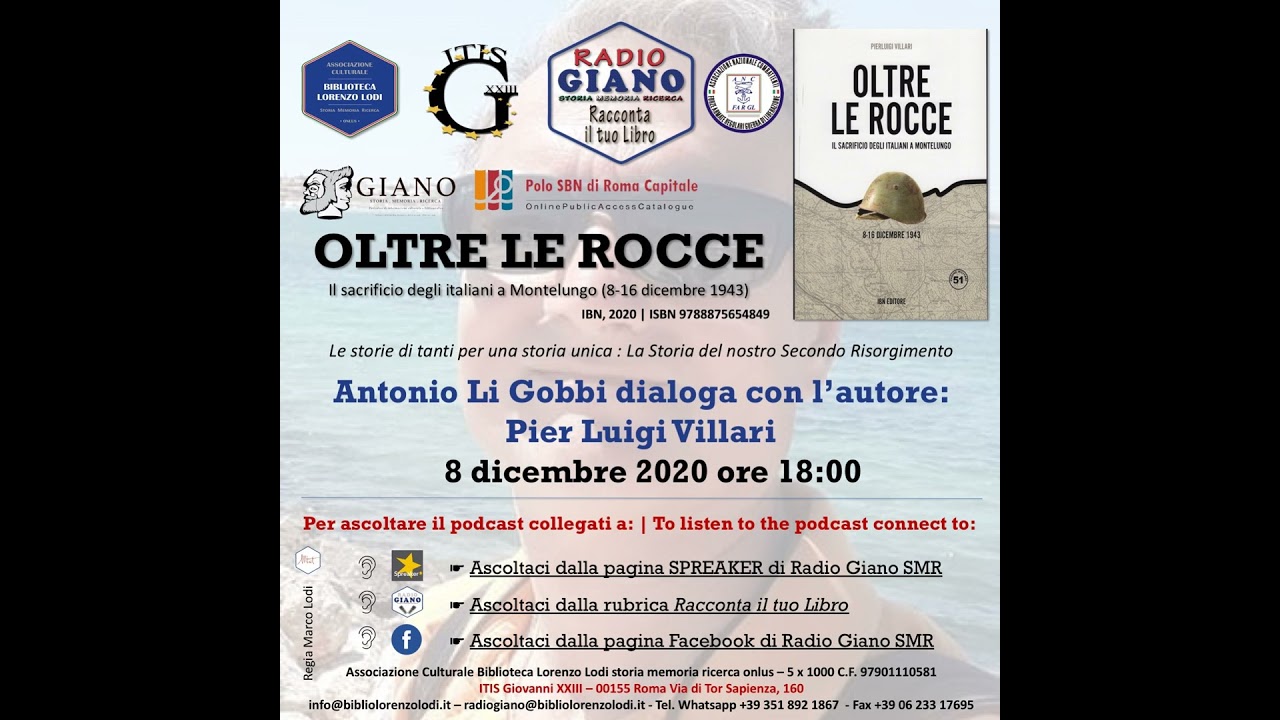 OLTRE LE ROCCE. MONTELUNGO 8-19 dicembre 1943  | Pierluigi VILLARI