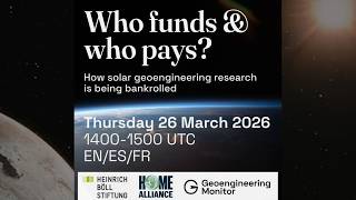 Celebrity Webinar: Who funds and who pays? How solar geoengineering research is being bankrolled Net Worth