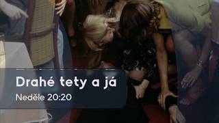 Drahé tety a já (3.5.2026 ve 20:20 na JOJ FAMILY)
