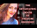 The TREASURE HENNESSEY Story