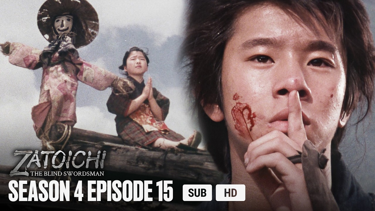 SHIN ZATOICHI Ⅲ EP15 • The Scarecrow | MULTI-SUB - YouTube