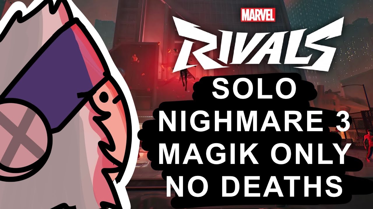 solo Magik Marvel Rivals Zombies Nightmare 3 no deaths