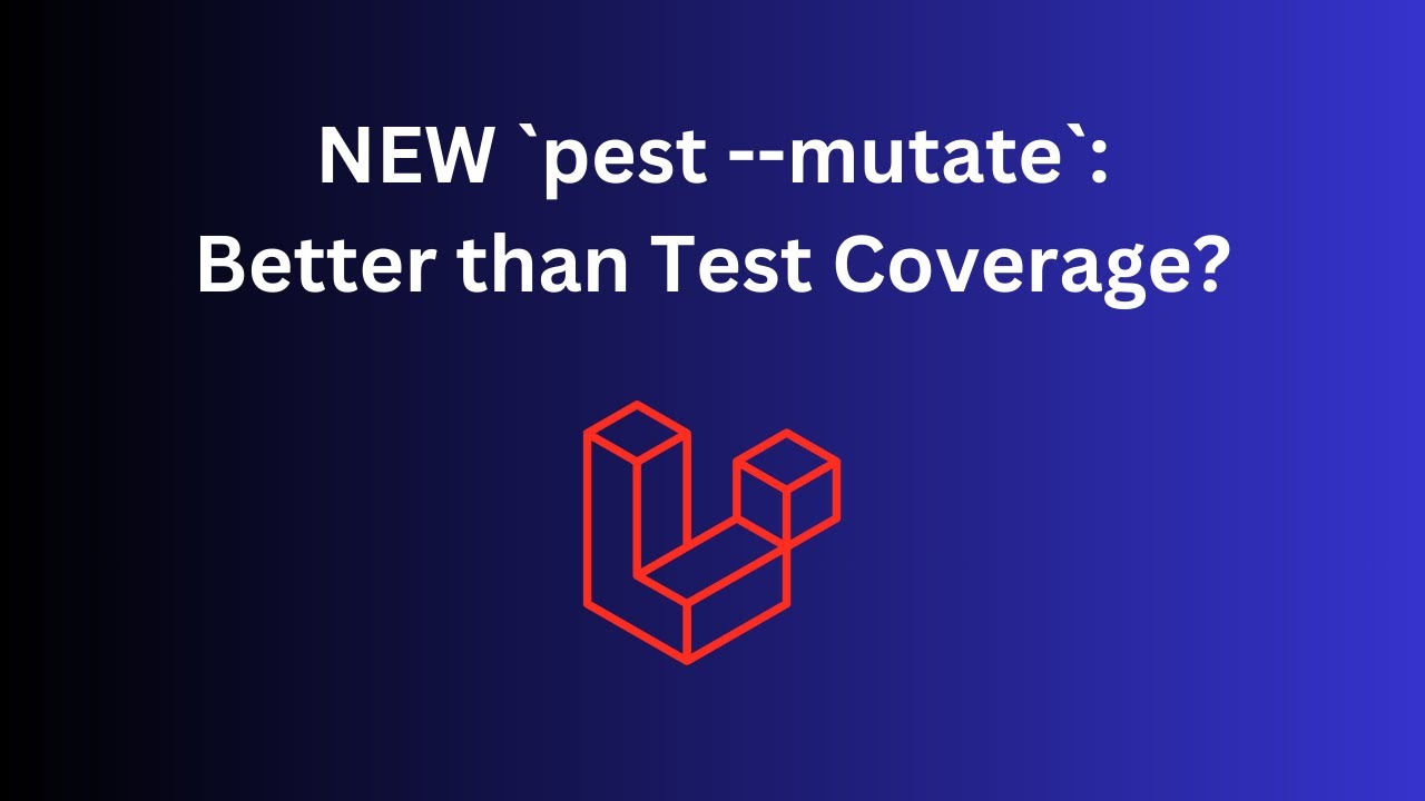 NEW in Pest 3: Mutation Testing - Explained with Example - YouTube