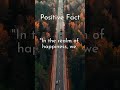 Positive fact