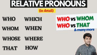RELATIVE PRONOUNS: Who, Whom, WHOSE, That, Which, Why, Where, Why || WHO vs WHOM || WHICH vs THAT