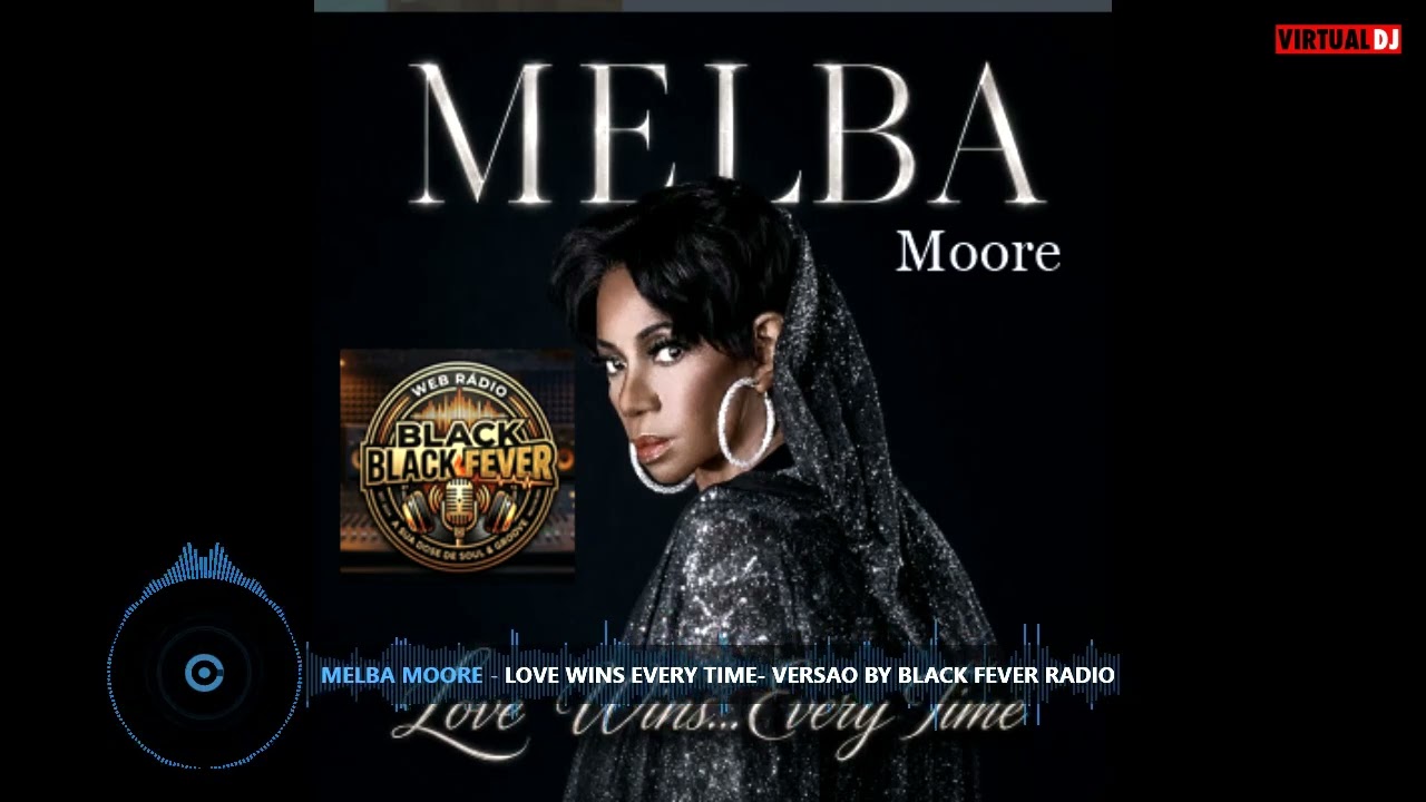 Melba Moore - Love Wins Every Time- Versao By Black Fever Radio