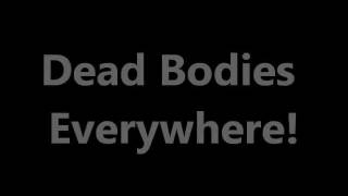 Video thumbnail of "Korn - Dead Bodies Everywhere (Lyrics on Screen)"