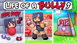 The LIFE of a BULLY In Minecraft!