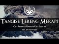 SUKMA ABHINAYA - TANGISE LERENG MERAPI + LIRIK (LIVE COVER)