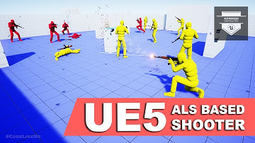 Unreal Engine 5 - Advanced Locomotion System Based Third Person Shooter Project (ALS #57)