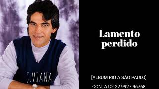 J.Viana - Lamento perdido